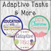 Adaptive Tasks and More
